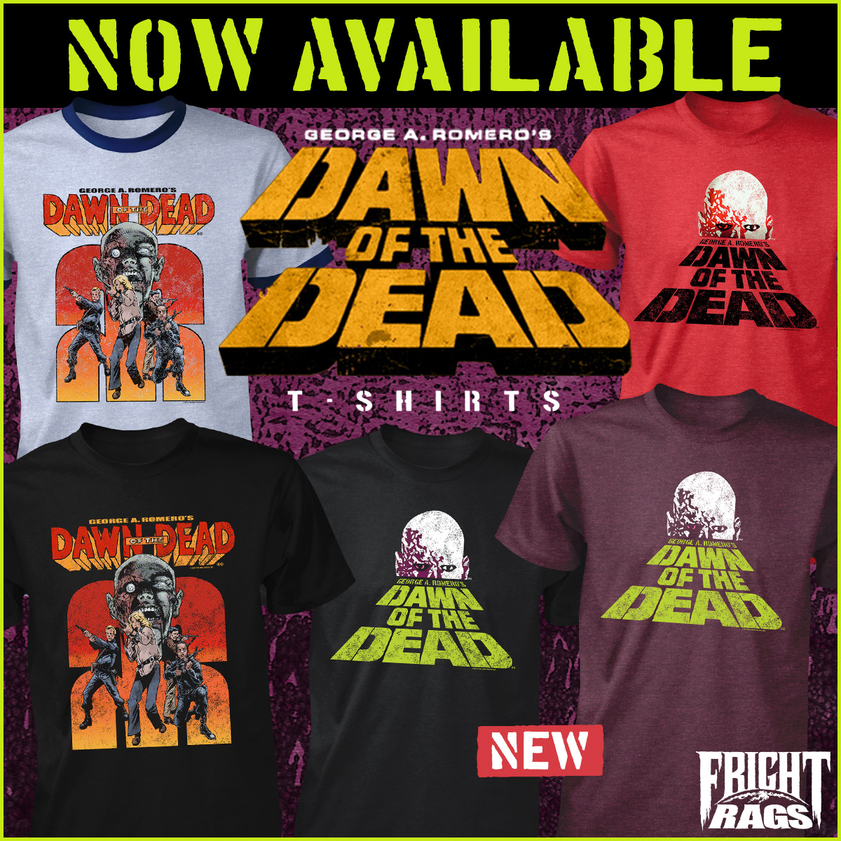 [News] Fright-Rags Lives It Up with RETURN OF THE LIVING DEAD & DAWN OF THE DEAD Apparel