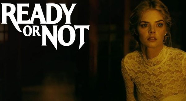 [News] READY OR NOT The Red Band Trailer is Here!