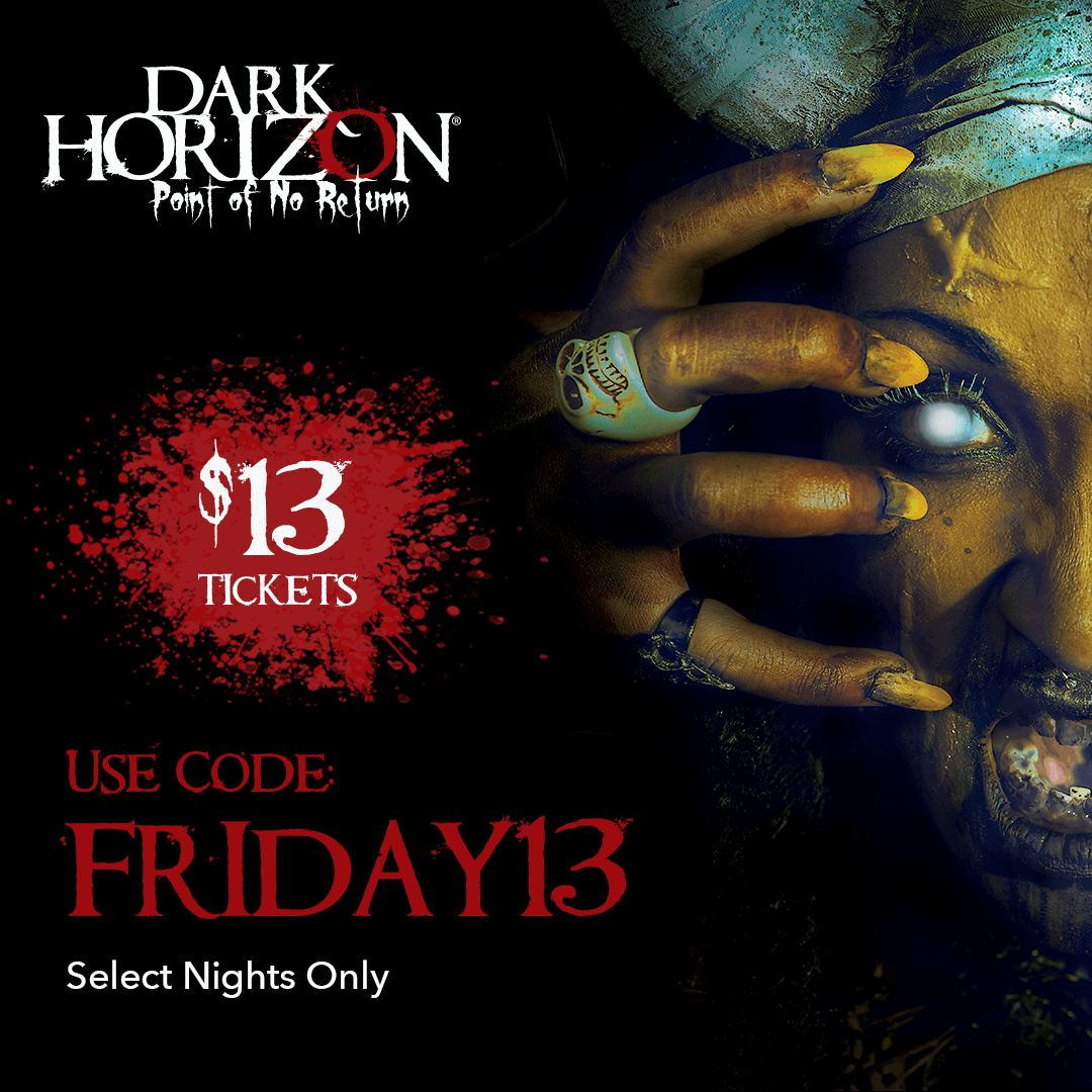 [News] Dark Horizon to Offer $13 Tickets in Celebration of Friday the 13th!