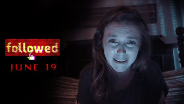 [News] Social Media Horror FOLLOWED Gets New Official Release Date