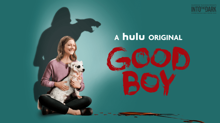 [Movie Review] INTO THE DARK: GOOD BOY