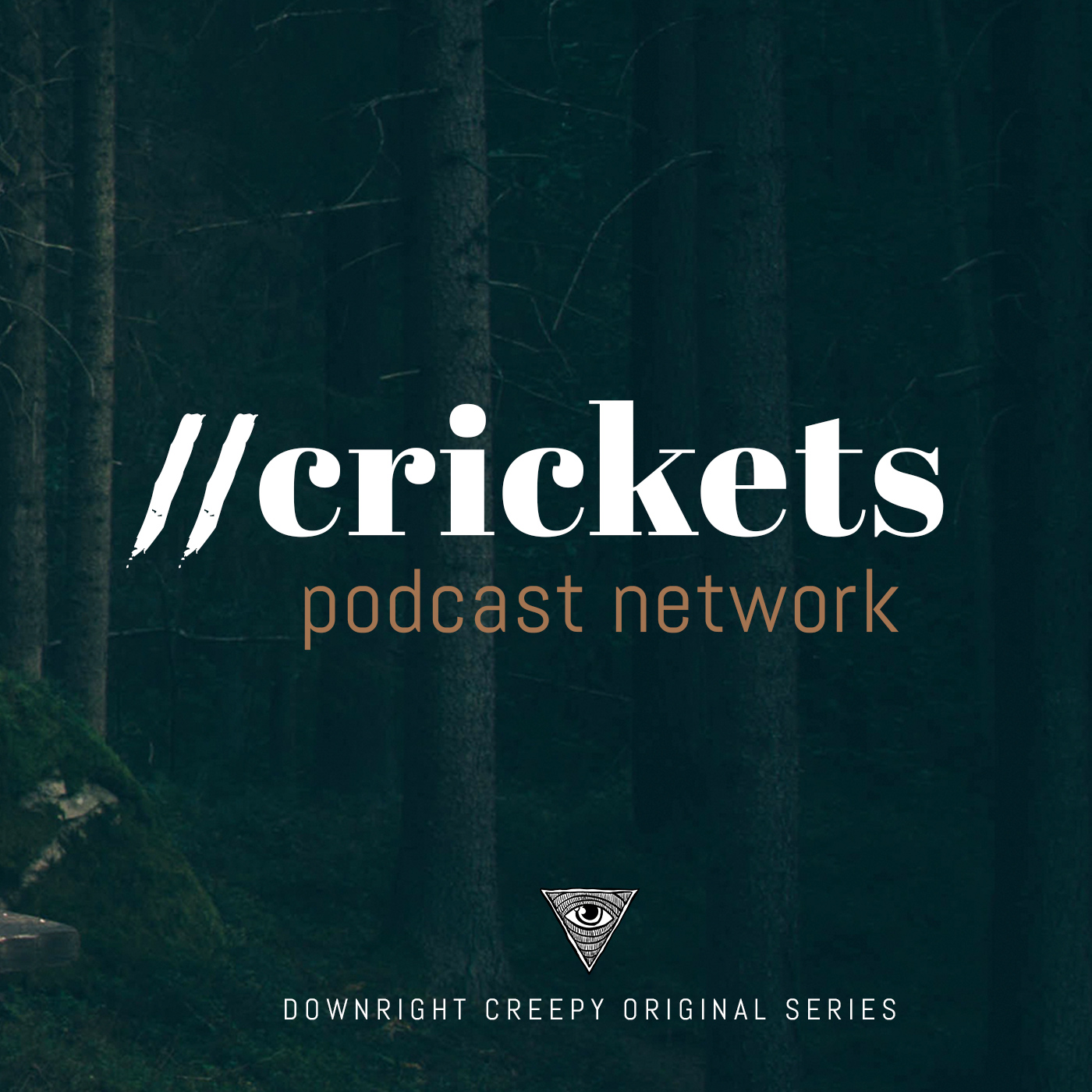 [News] Downright Creepy Launches Crickets Podcast Network