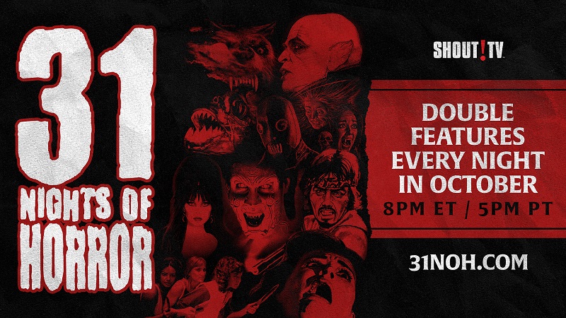 [News] Shout! TV Presents 5th Annual 31 Nights of Horror